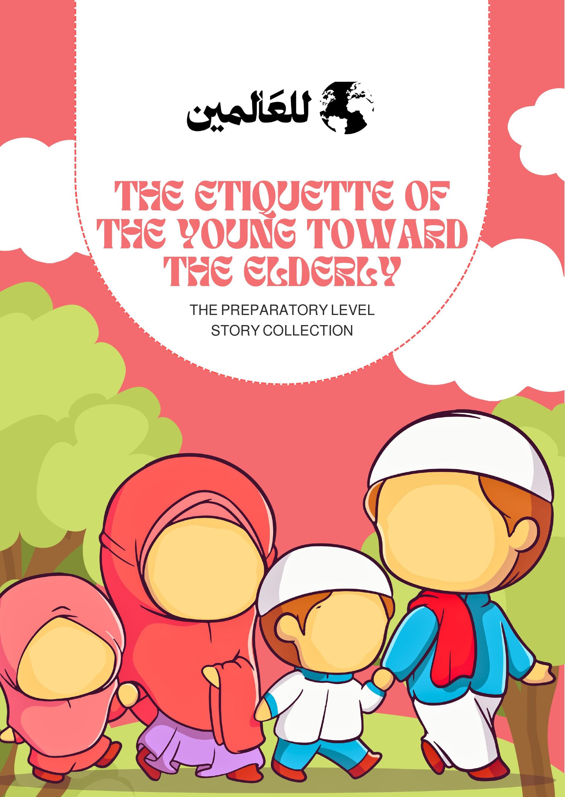 The Etiquette Toward
