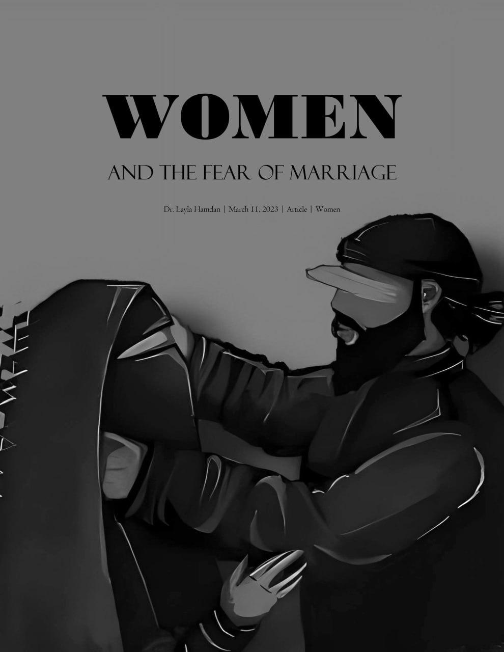 Women and the Fear of Marriage